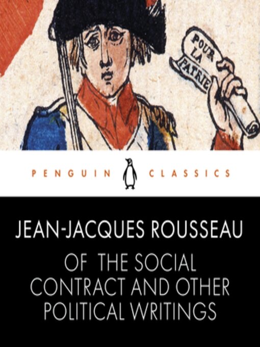 Title details for Of the Social Contract and Other Political Writings by Jean-Jacques Rousseau - Available